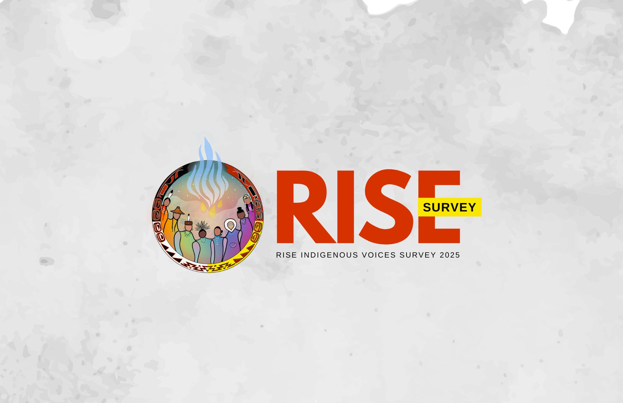 Last Chance to Take the RISE Indigenous Voices Survey