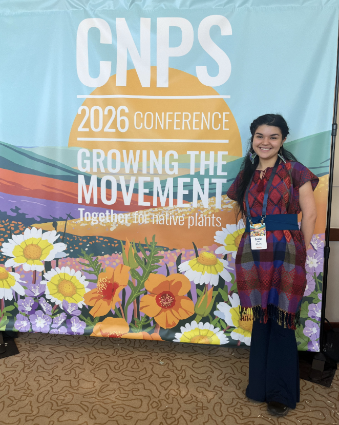 Reflecting on the 2026 California Native Plant Society (CNPS) Conference